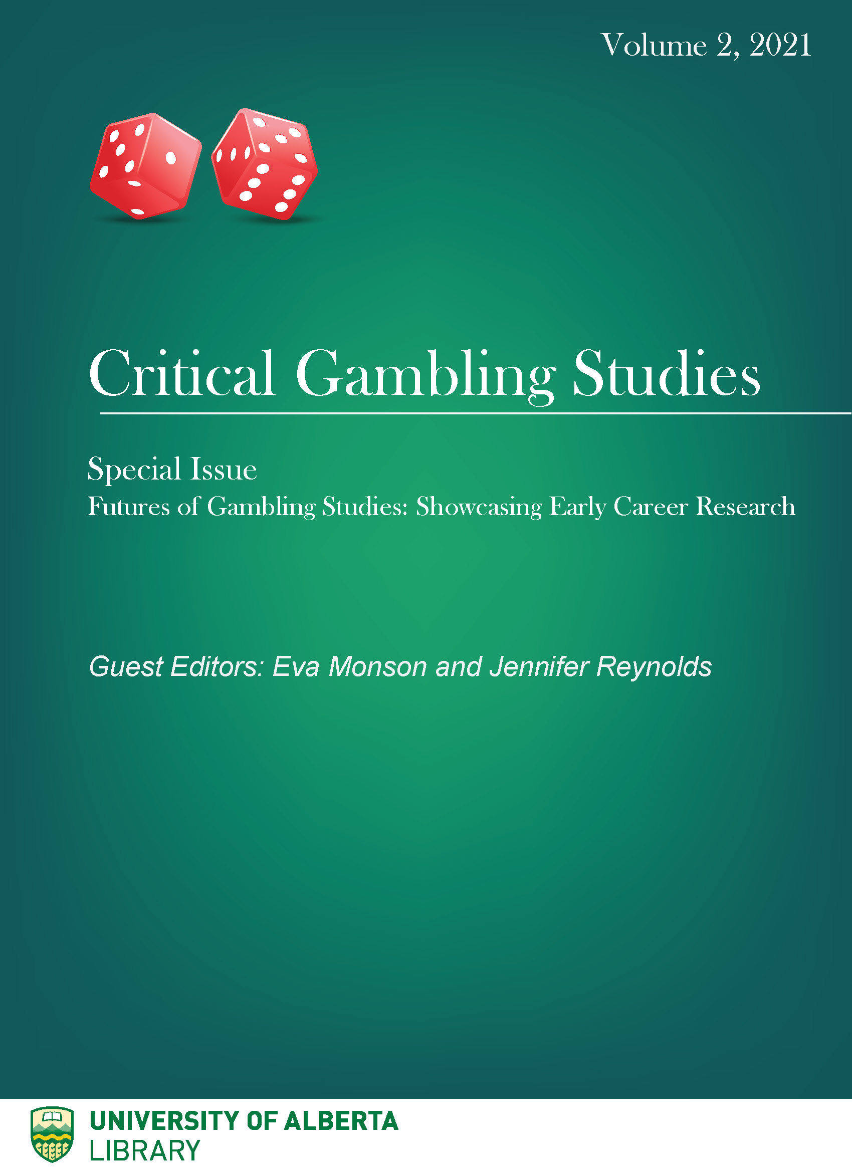 View Vol. 2 No. 1 (2021): Special Issue: Futures of Gambling Studies: Showcasing Early Career Research
